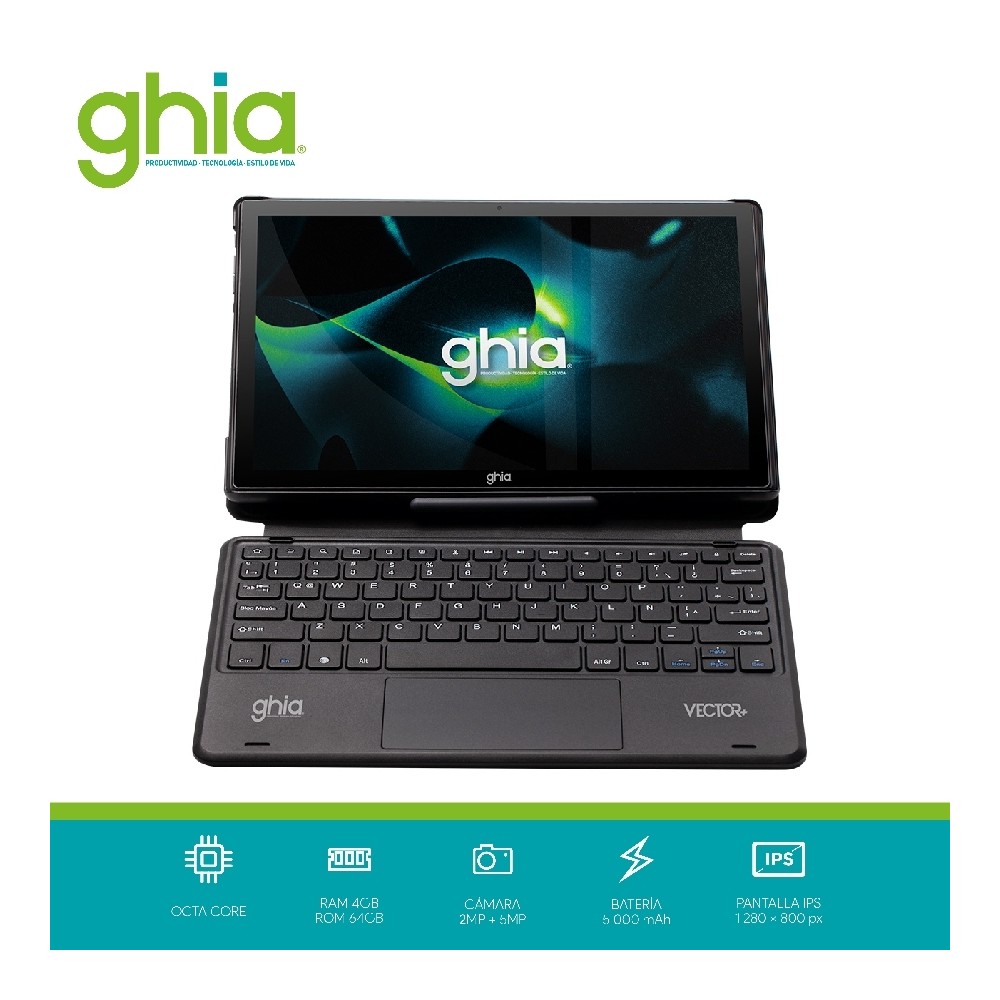 TABLET GHIA VECTOR PLUS C/TECLADO /A523 OCTACORE/4GB RAM/64GB /2CAM/WIFI/BLUETOOTH/5000MAH/ANDROID 1 [ GVPNT ][ NOTGHIA-379 ]